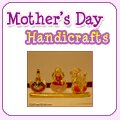 Mother's Day Handicrafts to India